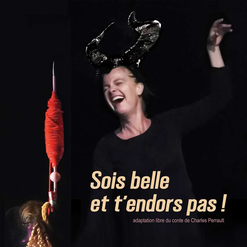 Sois belle et t’endors pas! – Joane Reymond – ANNULÉ