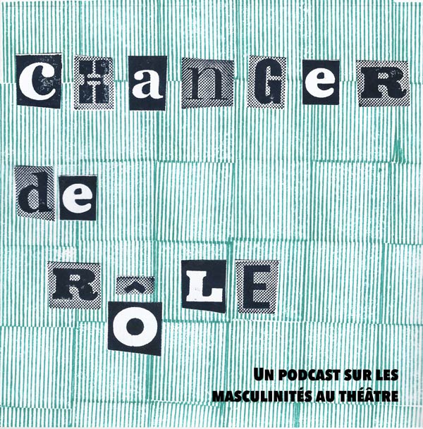 Changer de rôle – podcast
