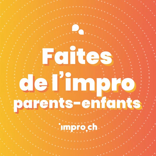 Initiation à l’impro – Parents-Enfants